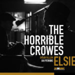 THE HORRIBLE CROWES Elsie
