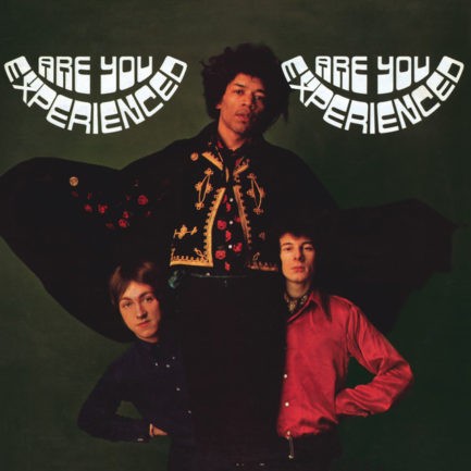 THE JIMI HENDRIX EXPERIENCE Are You Experienced
