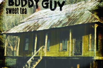 BUDDY GUY Sweet Tea
