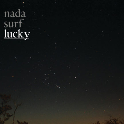 NADA SURF Lucky