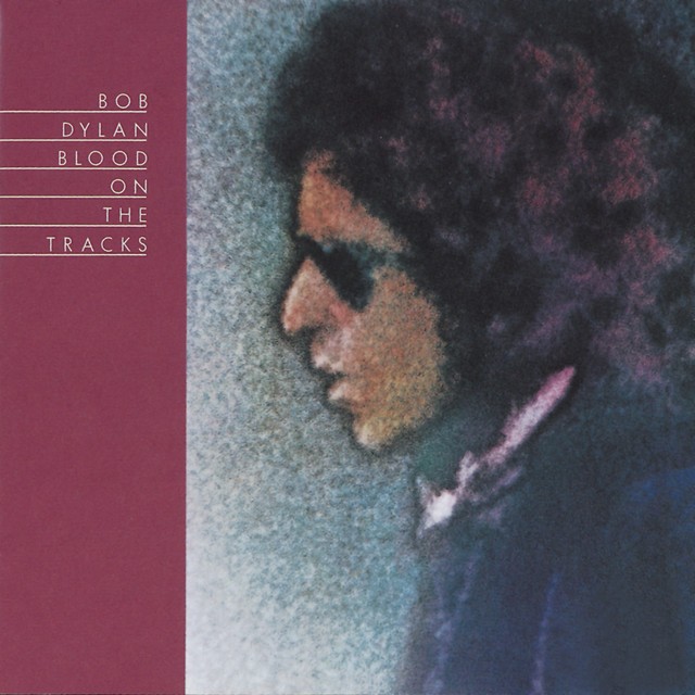 BOB DYLAN Blood On The Tracks BOB DYLAN Blood On The Tracks