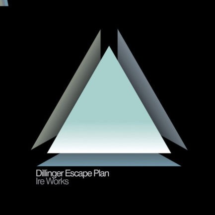 DILLINGER ESCAPE PLAN Ire Works