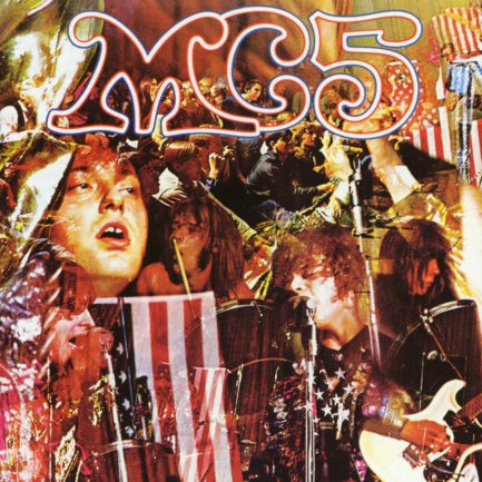 MC5 Kick Out The Jams