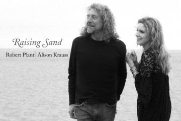 ROBERT PLANT AND ALISON KRAUSS Raising Sand