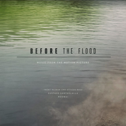 TRENT REZNOR AND ATTICUS ROSS Before The Flood