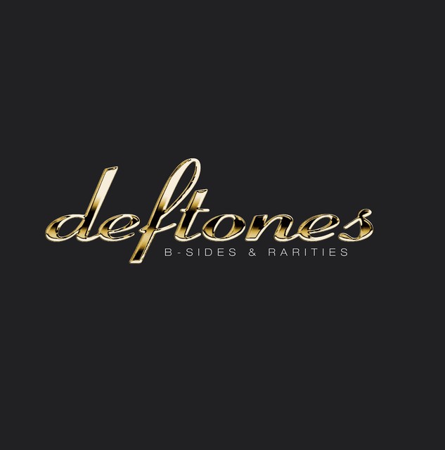 DEFTONES B-Sides Rarities DEFTONES B-Sides Rarities