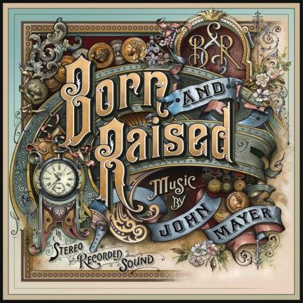 JOHN MAYER Born And Raised