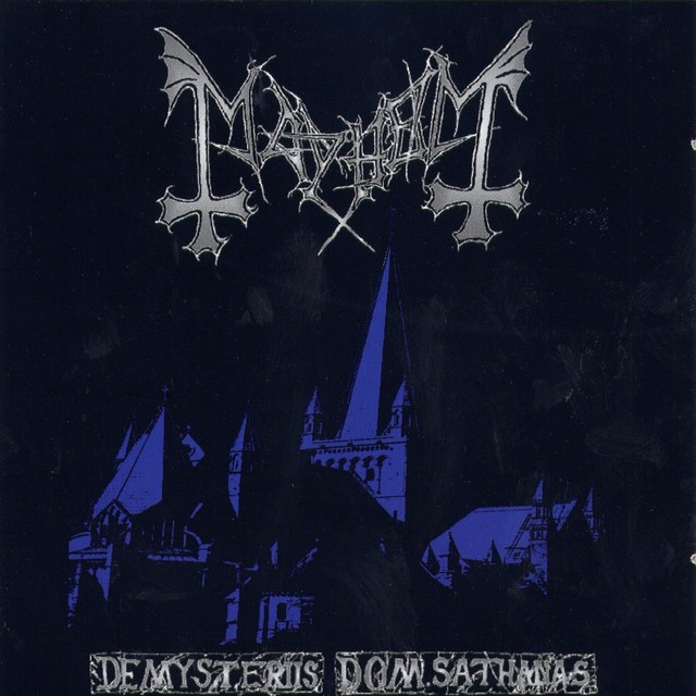 MAYHEM De Mysteriis Dom Sathanas MAYHEM De Mysteriis Dom Sathanas