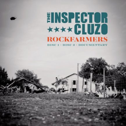 THE INSPECTOR CLUZO Rockfarmers