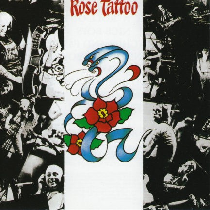 ROSE TATTOO Rose Tattoo