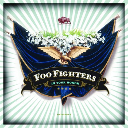 FOO FIGHTERS In Your Honour