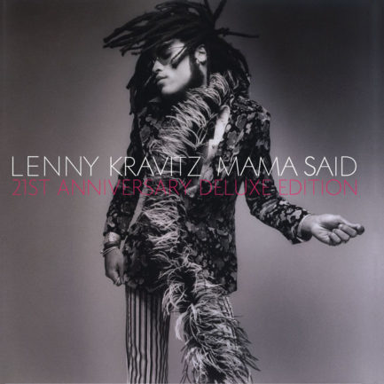 LENNY KRAVITZ Mama Said 21st Anniversary Deluxe Edition