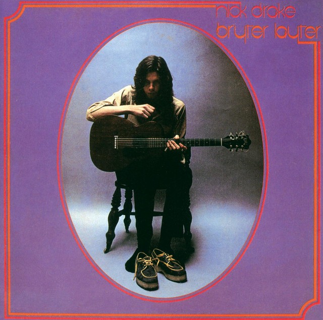 NICK DRAKE Bryter Layter NICK DRAKE Bryter Layter