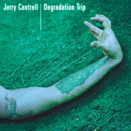 JERRY CANTRELL Degradation Trip