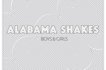 ALABAMA SHAKES Boys And Girls