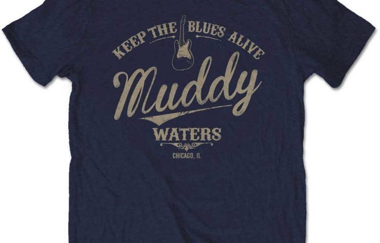 T-shirt MUDDY WATERS Keep The Blues Alive