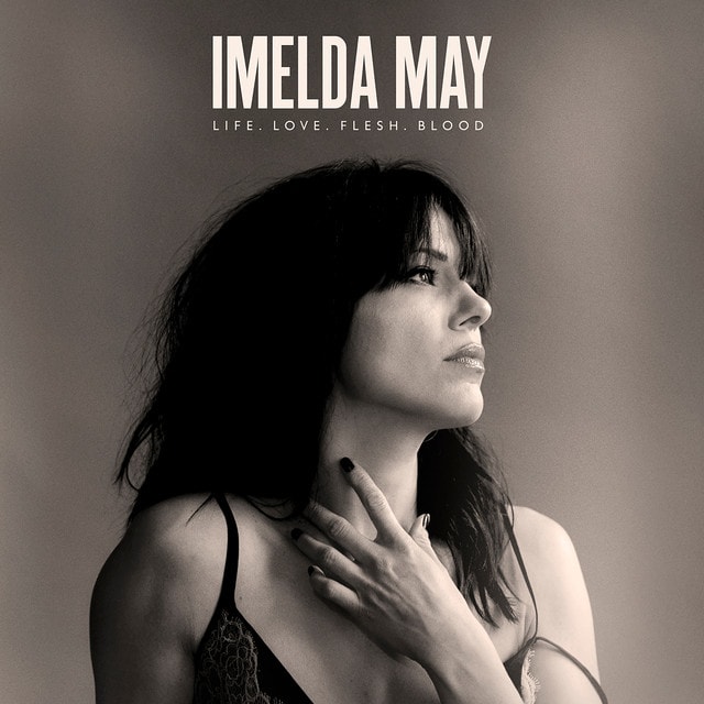 IMELDA MAY Life Love Flesh Blood