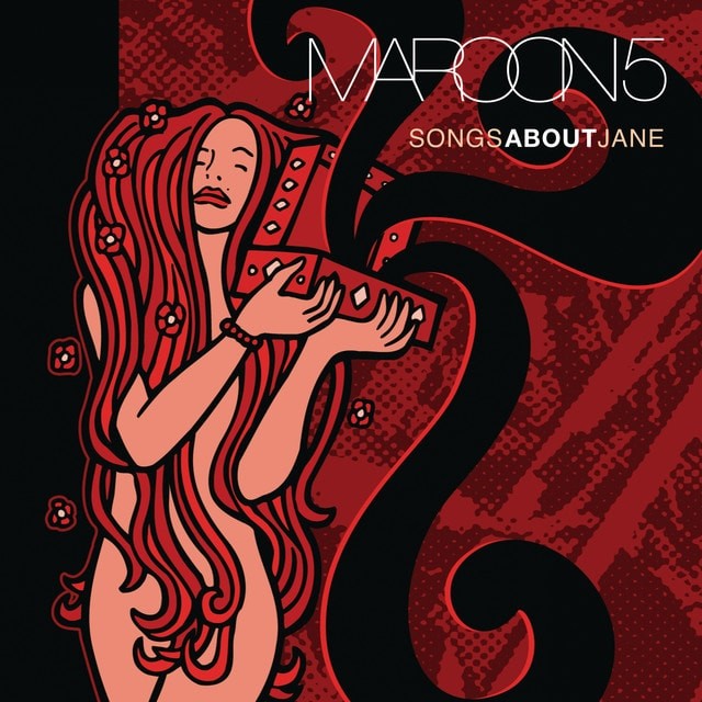 MAROON 5 Songs About Jane MAROON 5 Songs About Jane