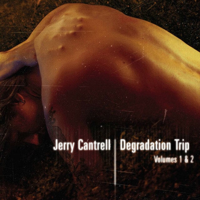 JERRY CANTRELL Degradation Trip Volumes 1 And 2