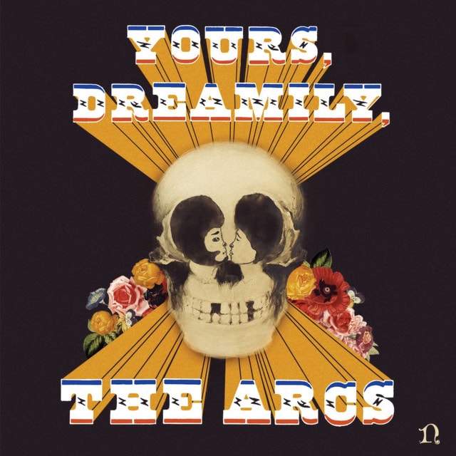 THE ARCS Yours Dreamily