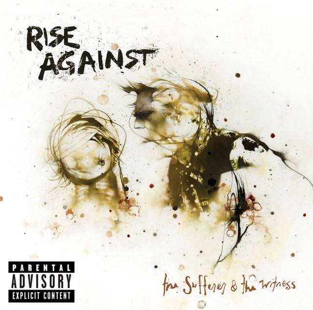 RISE AGAINST The Sufferer And The Witness RISE AGAINST The Sufferer And The Witness