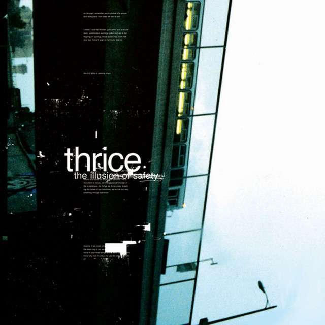 THRICE The Illusion Of Safety