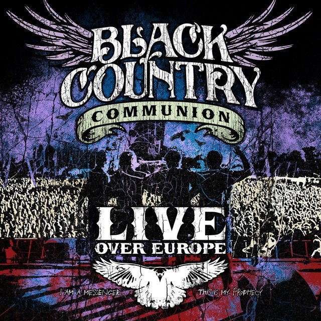BLACK COUNTRY COMMUNION Live Over Europe