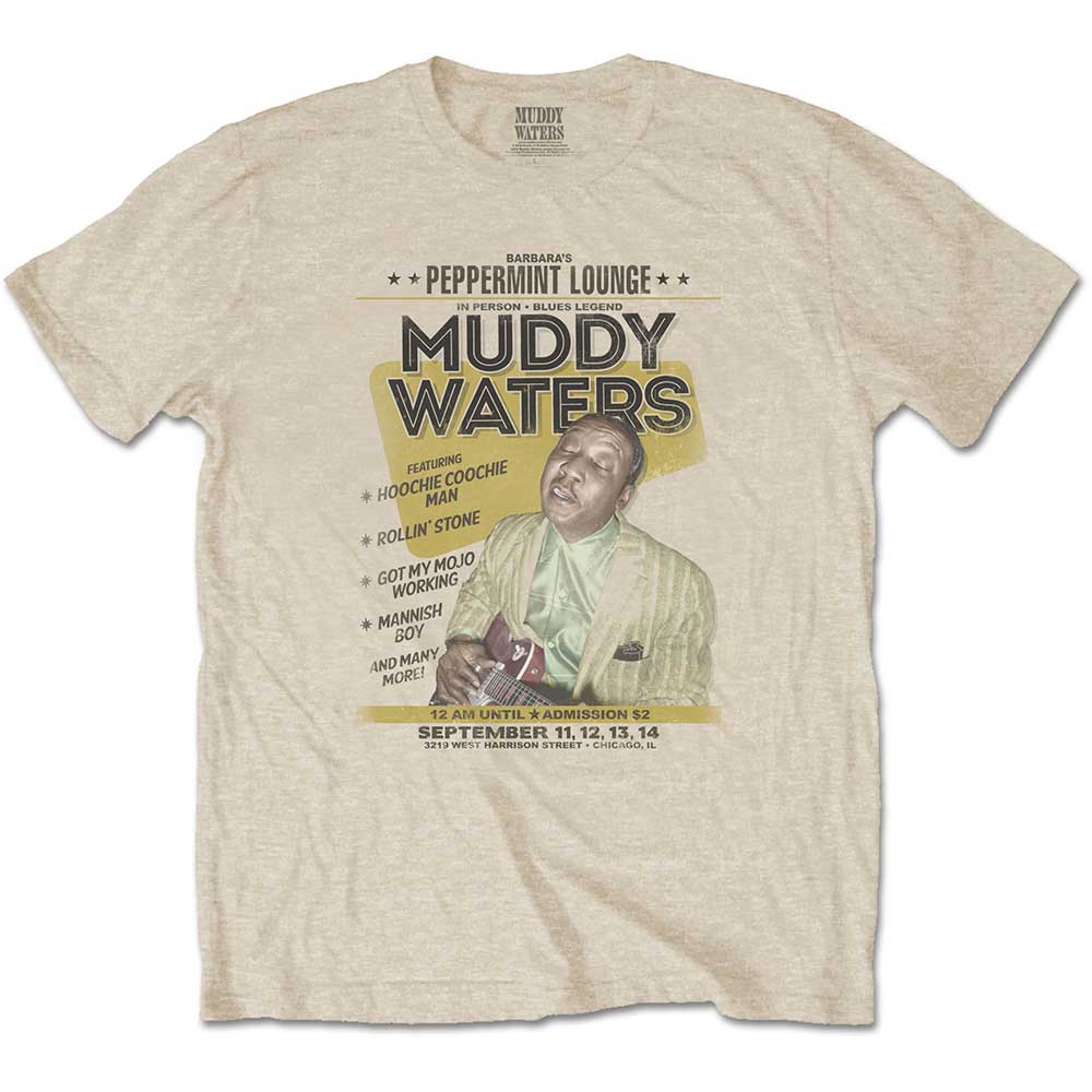 MUDDY WATERS Peppermint Lounge