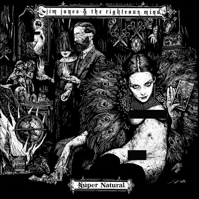 JIM JONES AND THE RIGHTEOUS MIND Super Natural