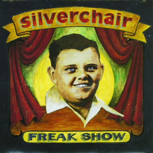 SILVERCHAIR Freak Show