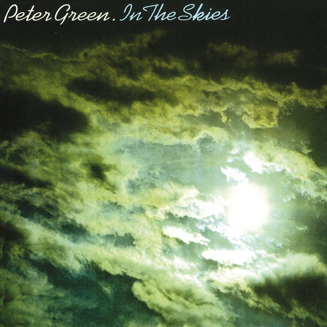 PETER GREEN In The Skies