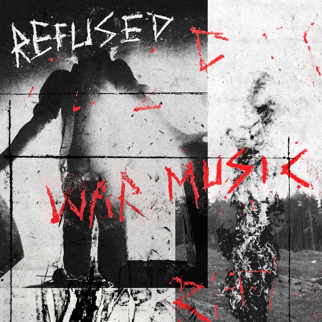REFUSED War Music