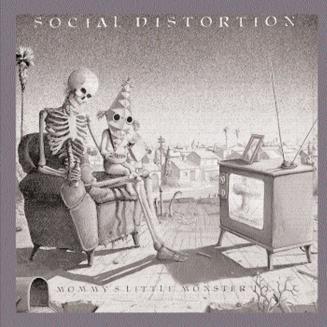 SOCIAL DISTORTION Mommys Little Monster