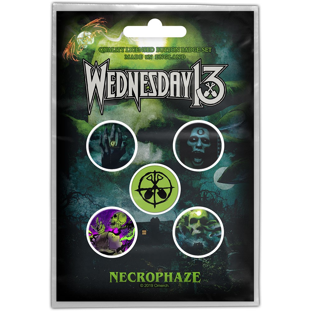 WEDNESDAY 13 Necrophaze