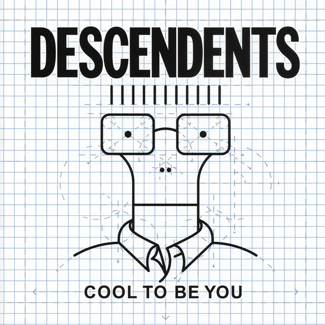 DESCENDENTS Cool To Be You