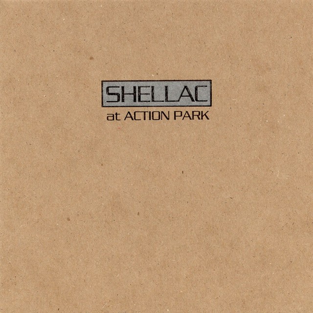 SHELLAC At Action Park