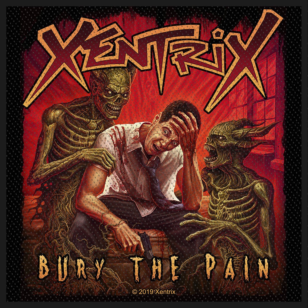 XENTRIX Bury The Pain