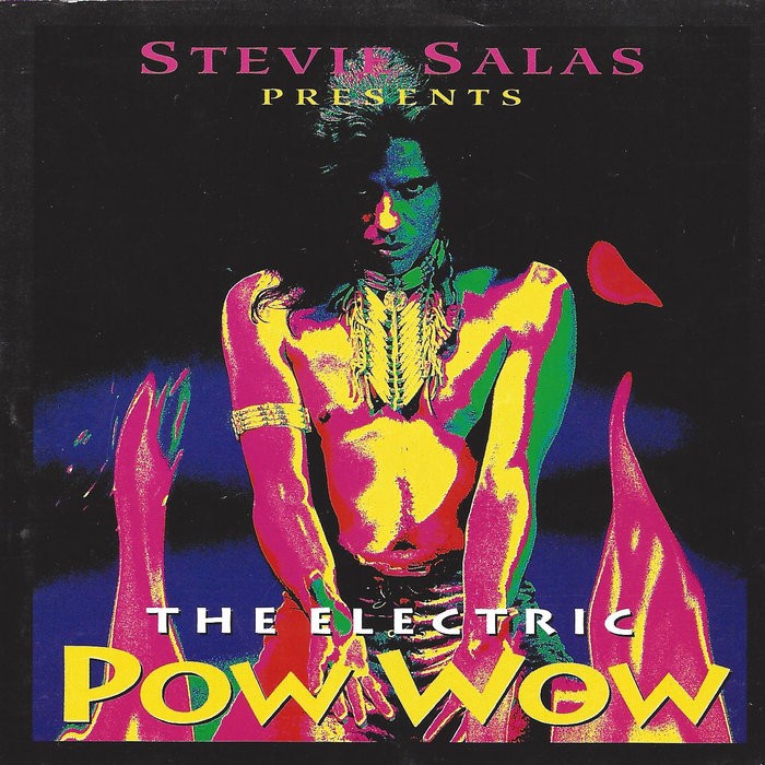 STEVIE SALAS The Electric Pow Wow