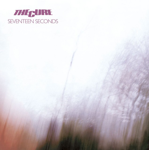 THE CURE Seventeen Seconds