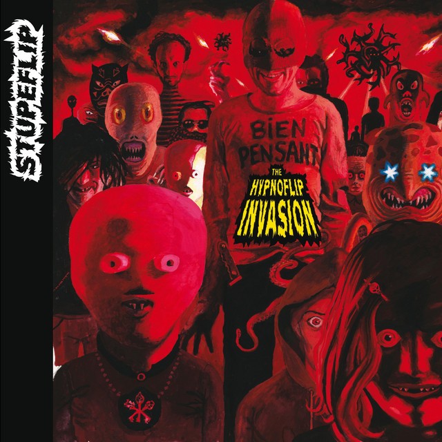 STUPEFLIP The Hypnoflip Invasion STUPEFLIP The Hypnoflip Invasion