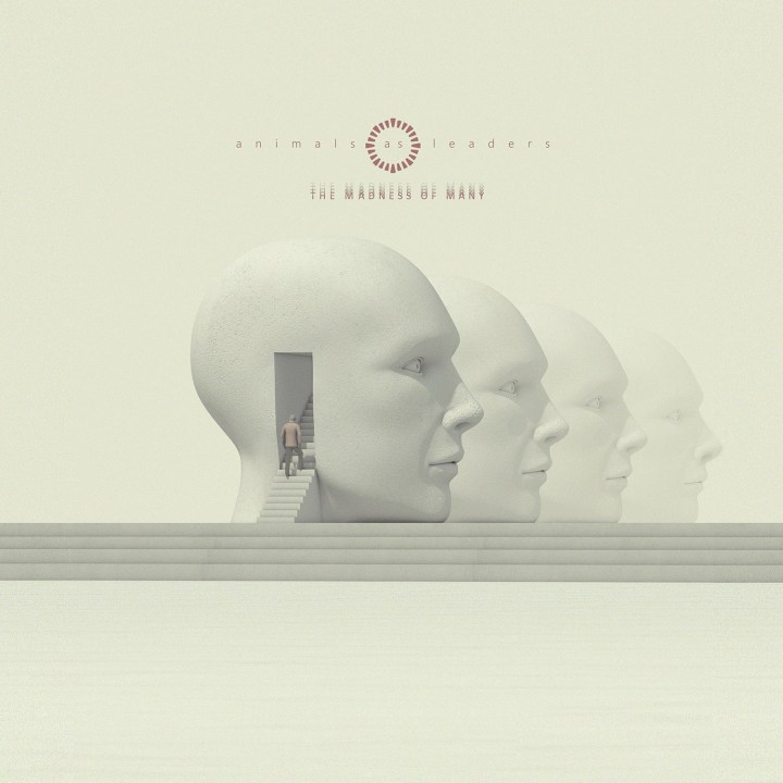 ANIMALS AS LEADERS The Madness Of Many