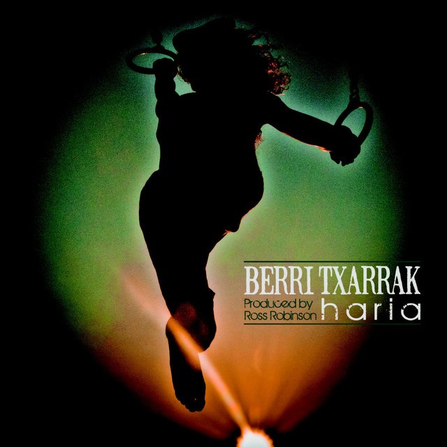 BERRI TXARRAK Haria