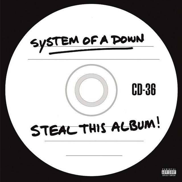 SYSTEM OF A DOWN Steal This Album