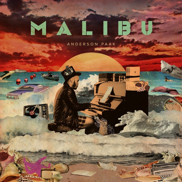ANDERSON PAAK Malibu ANDERSON PAAK Malibu