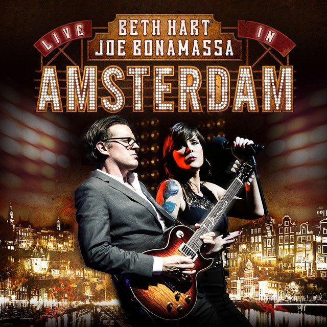 BETH HART AND JOE BONAMASSA Live In Amsterdam