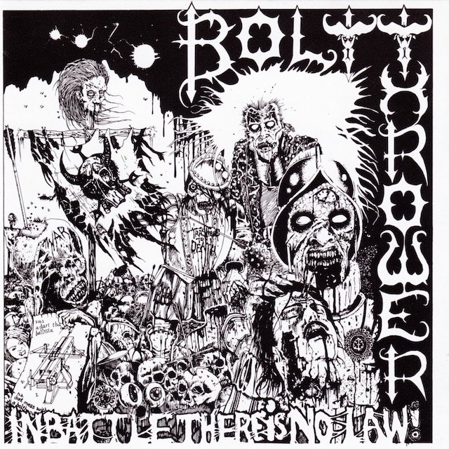 BOLT THROWER In Battle There is No Law