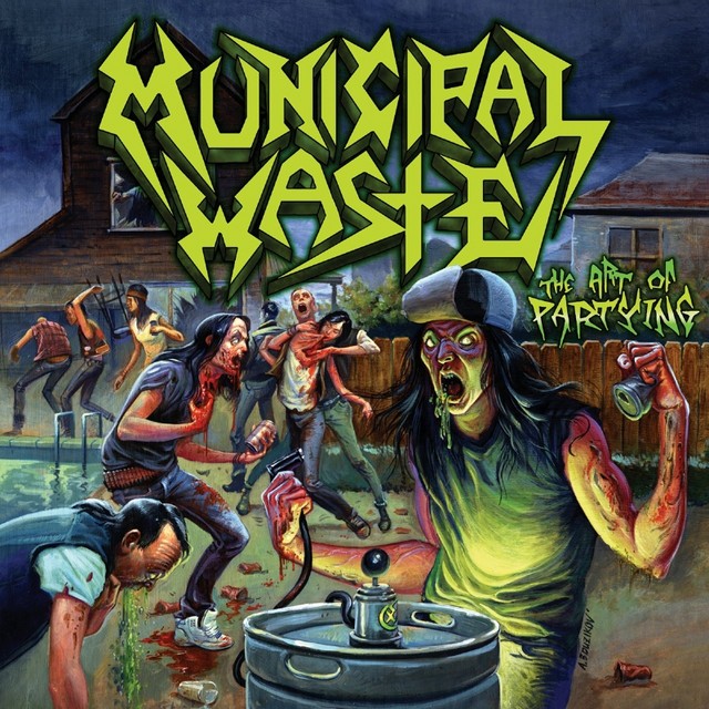 MUNICIPAL WASTE The Art Of Partying