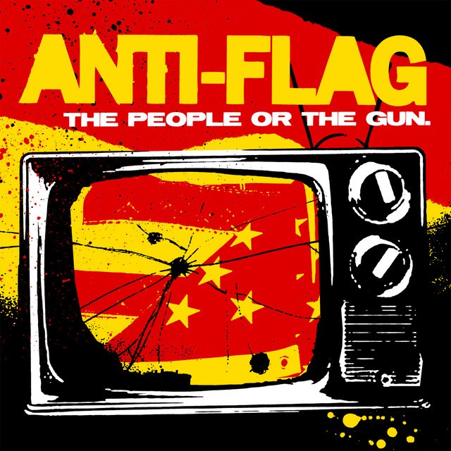 ANTI FLAG The People Or The Gun