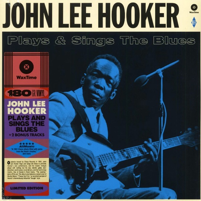 JOHN LEE HOOKER Plays And Sings The Blues