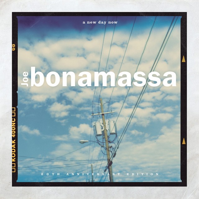 JOE BONAMASSA A New Day Now 20th Anniversary Edition